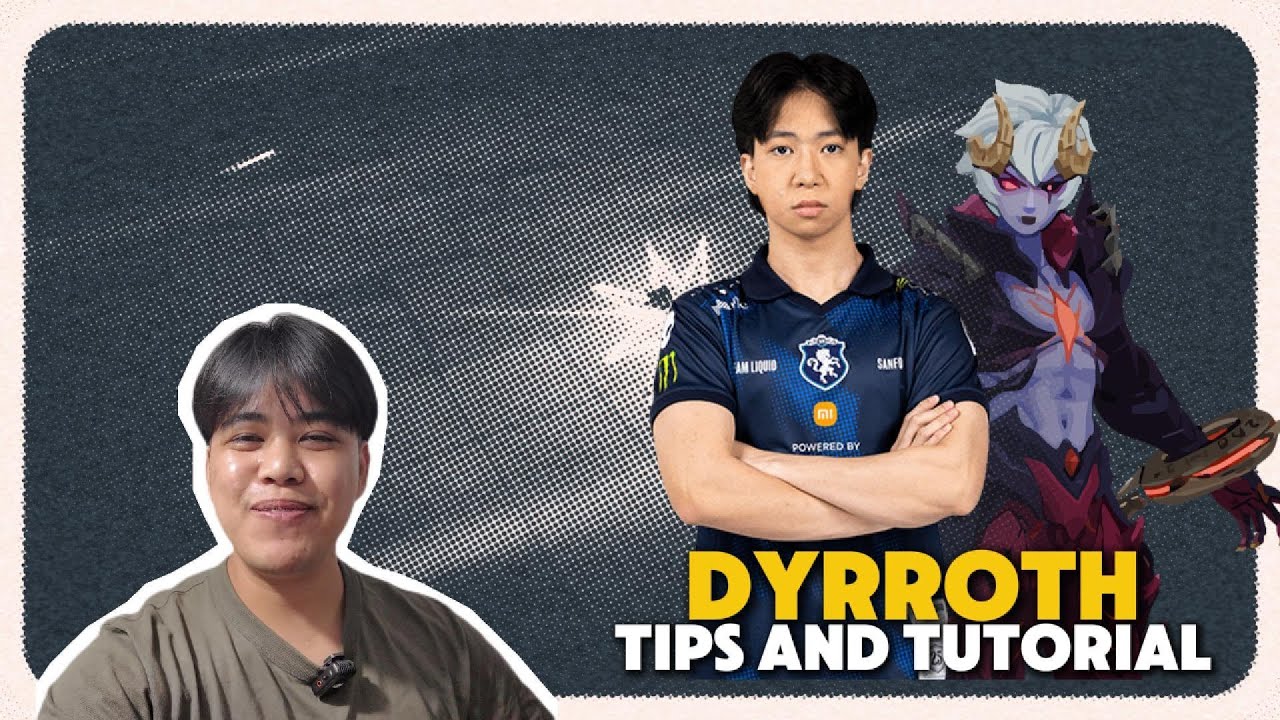 DYRROTH PRO TIPS AND TUTORIAL