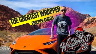 The Art of the Vehicle Wrap - Philippe Curtis - The Wraporcist