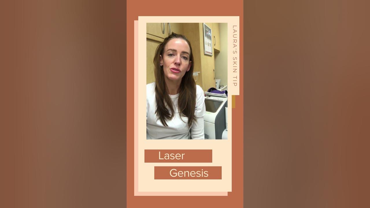 Laser Genesis Treatment YouTube