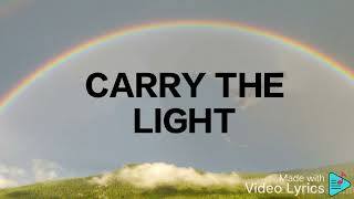 Carry The Light Lyrics