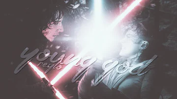 ► Rey & Kylo Ren | Young God