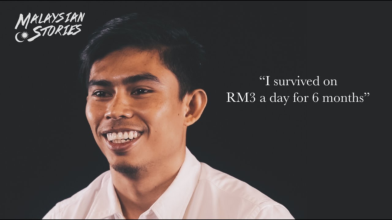 MALAYSIAN STORIES: I Survived On RM3 A Day For 6 Months