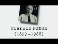 Francis ponge  un sicle dcrivains  18991988 documentaire 1999