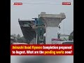 Avinashi road flyover completion preponed to august what are the pending works now