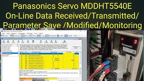 Panasonics Servo MDDHT5540E On-Line Data Received/Transmitted/Parameter Save /Modified/Monitoring