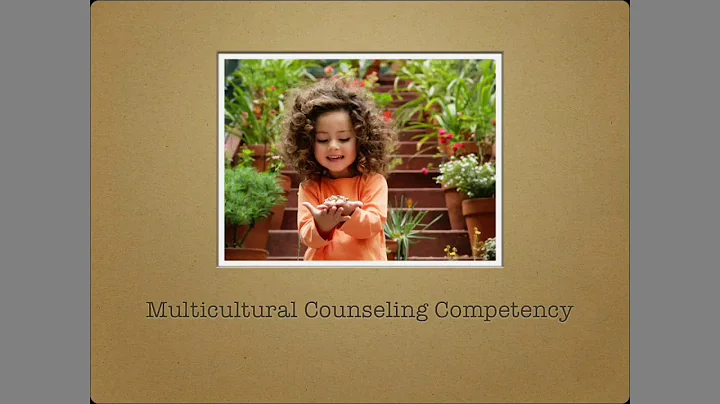 Multicultural Counseling Competence
