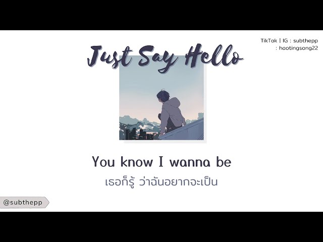 [THAISUB] Just Say Hello - 甘草片r [cover|Acoustic Version] class=