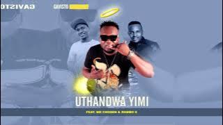 Mr Chozen, Gavisto - Uthandwa Yimi feat. Rambo S