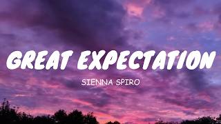 SIENNA SPIRO - Great Expectation (Lyrics)