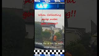 When collecting scrap metal goes wrong #scraplife #police #recycling #fail #viralvideo #sollers