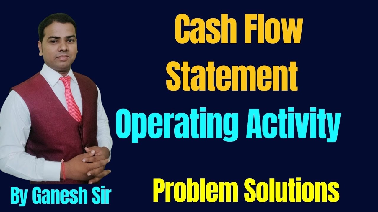 Cash Flow From Operating Activity Problem  Part 1