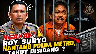TAKUT DIPENJARA, ROY SURYO TUNTUT KASUSNYA DIHENTIKAN !?
