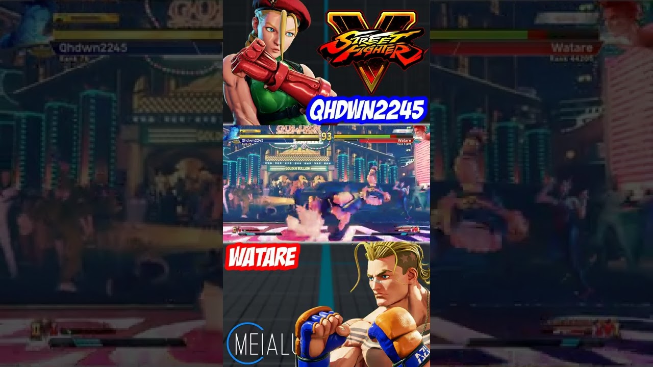 SFV CE - Qhdwn2245(CAMMY) VS Watare(LUKE) 🌘 MeiaLua 🌘
