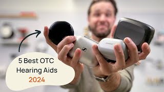 Best OverTheCounter (OTC) Hearing Aids In 2024