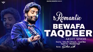 Download Lagu Bewafa Taqdeer | Arijit Singh | Heart Touching Sad Song 2025 | New Hindi Emotional Song | New Song MP3