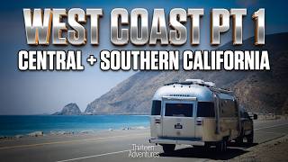 West Coast Airstream Trek Begins: Friends, Military Bases, Highway 1 & More
