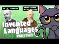 Invented Languages - Part 2 (International Auxiliary Languages)