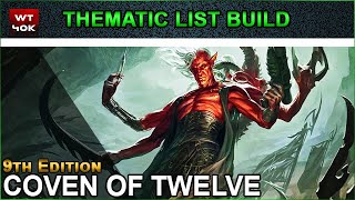 Thematic List Build: Drukhari - Coven of Twelve - 9th Edition Warhammer 40k