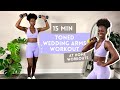 15 minute toned arms workout  wedding armsworkout  standing only dumbbells