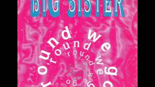 20 FINGERS feat. BIG SISTER - 'Round We Go (Charlie's Club Mix)