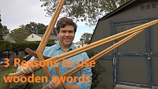 Three reasons to use wooden swords for HEMA practice.