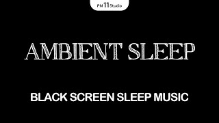 Dreamscape - Ambient Sleep Journey for Anxiety & Stress Relief
