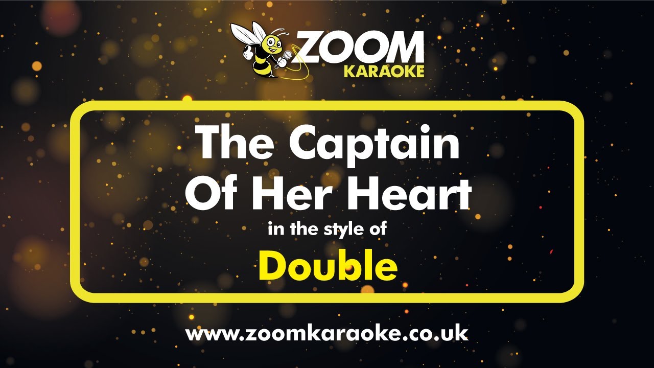 ⁣Double - The Captain Of Her Heart - Karaoke Version from Zoom Karaoke