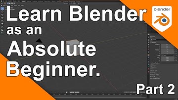 Introduction to Blender for Absolute Beginners: Part 2
