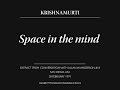 Space in the mind | J. Krishnamurti