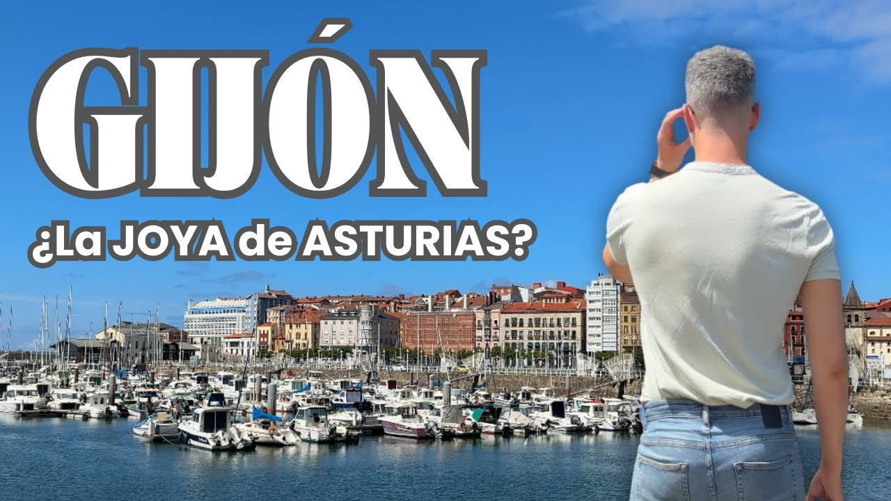 GIJÓN: Descubre POR QUÉ es la JOYA del NORTE