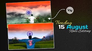 15 August Independence Day Video Editing in VN App l 15 August 2026 l Vn Tutorial
