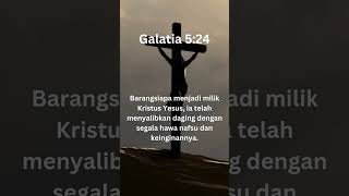 Galatia 5 24 ucapan firmantuhan memperkatakan ayatalkitab