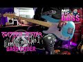 We're Not Gonna Take It - Twisted Sister Bass Cover