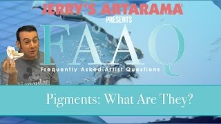 FAAQ - Pigments: What Are They?