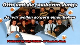 Video thumbnail of "Ja wir wollen so gern einen heben"