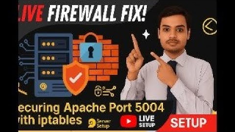 DAY 13/100 - Live Firewall Fix Securing Apache Port 5004 with iptables,ifconfig,netstat | DEVOPS