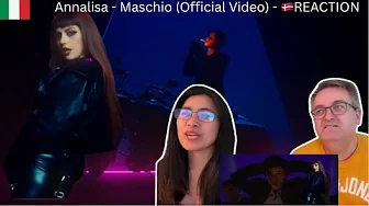 Annalisa - Maschio (Official Video) - 🇩🇰REACTION Annalisa - Maschio (Official Video) - 🇩🇰REACTION