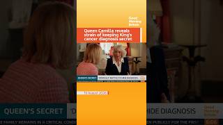 Queen reveals strain of keeping Kings cancer diagnosis secret | Good Morning Britain