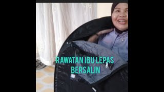 Rawatan Ibu Selepas Bersalin Dalam Pantang