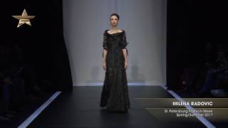 Показ -  MILENA RADOVIC,  St Petersburg Fashion Week, Весна-Лето 2017