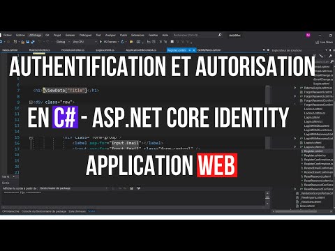 Comment ajouter l’authentification et l’autorisation avec ASP.NET Core Identity. Web App MVC - C#.