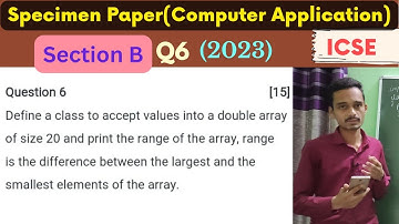 range of array | specimen paper solutions | largest and smallest | icse java class 10 @padhaikrlo