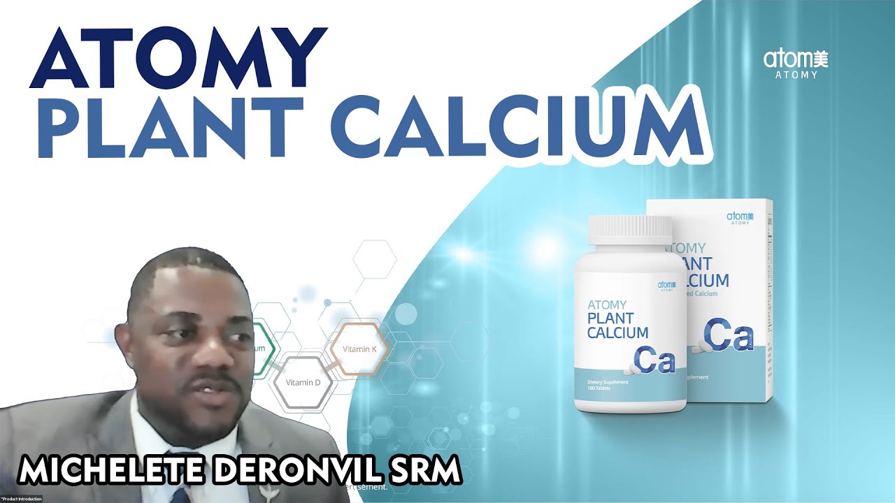 Atomy Plant Calcium, Product Intro by Michelete Deronvil SRM