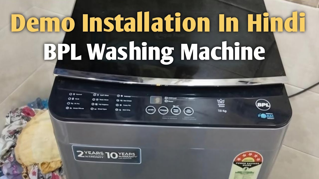 BPL Top Load Washing Machine Demo Installation In Bilaspur 😱