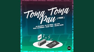 Toma Toma Pau (free)