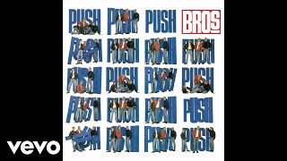 Bros - The Big Push Overture (Audio)