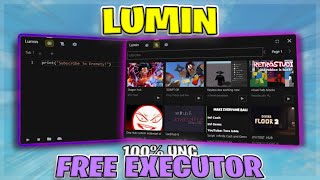 [NEW!] Best FREE Roblox PC Executor LUMIN | 100% UNC Byfron Bypass