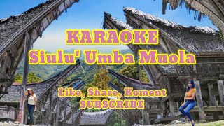 Download Lagu Aransemen Karaoke Lagu Toraja Siulu' Umba Muola. Versi Karaoke Electone Sangat Enak Dinyanyikan MP3