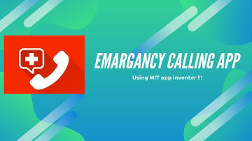 how to make a emargancy calling app in mit app inventor
