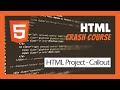 HTML Project - Callout | HTML Crash Course for Beginners